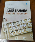 Pengantar Ilmu Bahasa Linguistik Umum