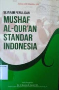 Sejarah Penulisan Mushaf Al Quran Standar Indonesia