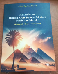 Keberabatan bahasa arab standar modern mesir dan maroko linguistik historis- kompratif tahun 2024