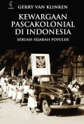 Kewargaan pascakolonial di indonesia : sebuah sejarah populer tahun 2023
