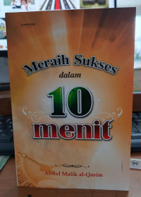 Meraih sukses dalam 10 menit tahun 2009