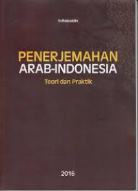 Image of Penerjemahan Arab - Indonesia: teori dan praktik