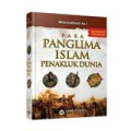 Para panglima islam penakluk dunia