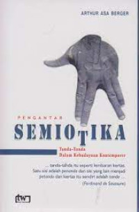 Image of Pengantar semiotika : tanda-tanda dalam kebudayaan kontemporer