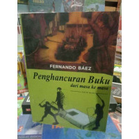Penghancuran buku dari masa ke masa edisi baru tahun 2017
