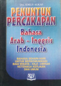 Penuntun percakapan bahasa arab-inggris-indonesia