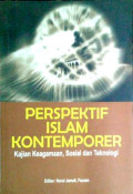 Perspektif islam kontemporer: kajian keagamaan, sosial dan teknologi