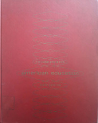 American education : sixth edition