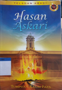 Hasan Askari : tumpuan kaum papa