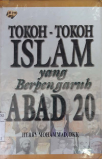 Tokoh-tokoh islam yang berpengaruh abad 20