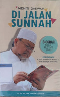 Biografi kiai ali mustafa yaqub : meniti dakwah di jalan sunnah