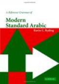 A Reference Grammar Of Modern Standard Arabic (Reference Grammars)