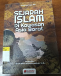 Sejarah Islam di Kawasan Asia Barat