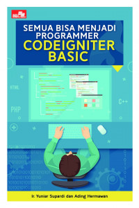 Semua bisa menjadi programmer codeigniter basic