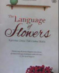 The language of flower karena cinta tak cuma kata