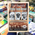 Tiga serangkai ulama tanah betawi : perjalanan dakwah tiga ulama betawi yang memiliki pengaruh yang sangat besar bagi masyarakat betawi. mereka adalah tiga serangkai ulama yang seiring sejalan dalam berdakwah. mereka adalah al-habib ali kwitang, al-habib ali bungur dan al-habib salim bin jindan tahun 2021