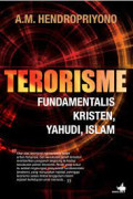 Terorisme : fundamentalis kristen, yahudi, islam