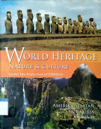 World heritage nature & culture under the protection of UNESCO Volume 10