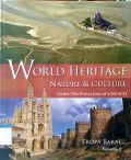 World heritage nature & culture under the protection of UNESCO Volume 5
