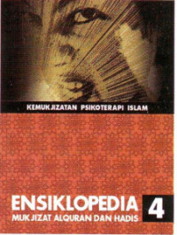 Image of Ensiklopedia mukjizat al-qur'an dan hadis : kemukjizatan psikoterapi islam volume 4