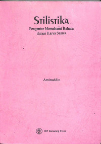 Image of Stilistika : pengantar memahami bahasa dalam karya sastra