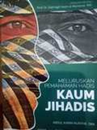 Image of Meluruskan pemahaman hadis kaum jihadis