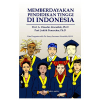 Image of Memberdayakan pendidikan tinggi di Indonesia : empowering higher education in indonesia