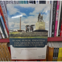 Image of Ruang republik, identitas dan memori kolektif : jakarta pasca-suharto tahun2009